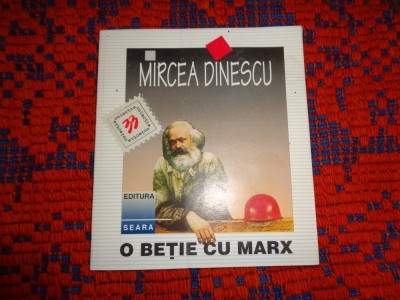 Mircea Dinescu - O betie cu Marx /53 pagini foto