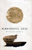 Albatrosul ucis (Ed. pentru literatura)