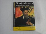 NOSTRADAMUS ETERNA INTOARCERE - Herve Drevillon * Pierre Lagrange