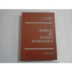 MANUAL DE TEHNICA RADIOLOGICA - MIHAI LUNGEANU