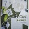 CARD DESIGN , editor JON NEWMAN , 2013