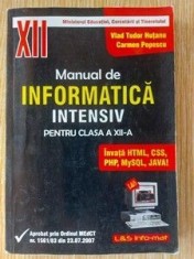 Manual de informatica intensiv pentru clasa a 12-a - Vlad Tudor Hutanu, Carmen Popescu