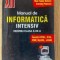 Manual de informatica intensiv pentru clasa a 12-a - Vlad Tudor Hutanu, Carmen Popescu