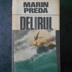 Marin Preda - Delirul (1987)