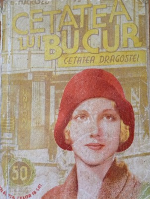 Cetatea lui Bucur Cetatea dragostei E. Harold foto