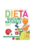 Dieta cu sucuri naturale