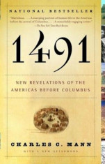 1491: New Revelations of the Americas Before Columbus, Paperback/Charles C. Mann foto