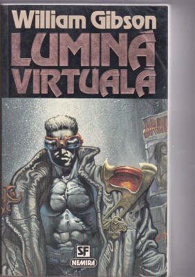 bnk ant William Gibson - Lumina virtuala ( SF ) foto