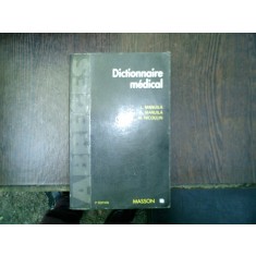 Dictionnaire medical - L. Manuila, A. Manuila, M. Nicoulin