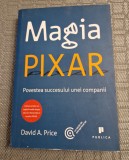 Magia Pixar povestea succesului unei companii David A. Price