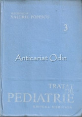 Tratat De Pediatrie - Constantin-Virgiliu Arion, Dimitrie Dragomir foto