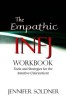 The Empathic Infj Workbook: Tools and Strategies for the Intuitive Clairsentient