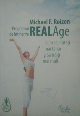 Michael F. Roizen &ndash; Programul de intinerire RealAge