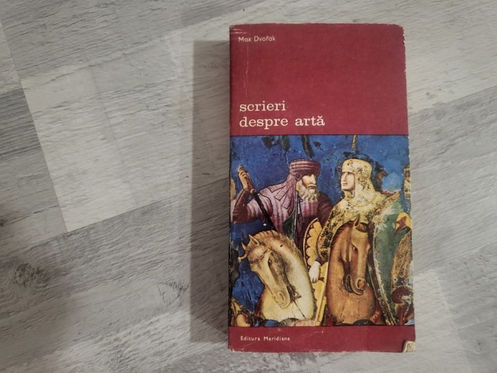 Scrieri despre arta de Max Dvorak