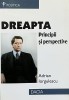DREAPTA - PRINCIPII SI PERSPECTIVE de ADRIAN IORGULESCU, 2000