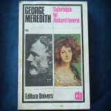 Cumpara ieftin Suferintele lui Richard Feverel - George Meredith - Roman Beletristica