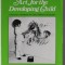 CREATIVE ART FOR THE DEVELOPING CHILD , A TEACHER &#039; S HANDBOOK ..by CLARE CHERRY , 1972