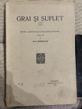 Grai si suflet. Revista Inst de filologie si folclor publicata de Ovid Densusianu,vol. VII 1937