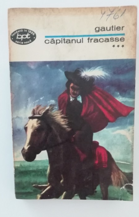 myh 47f - BPT 783 - Gautier - Capitanul Fracasse - volumul 3 - ed1974