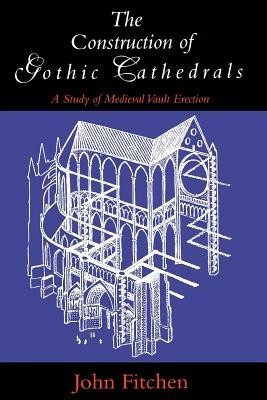 The Construction of Gothic Cathedrals: A Study of Medieval Vault Erection foto