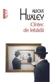 Cantec de lebada - Aldous Huxley