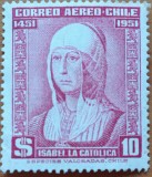 CHILE-1951-ANIV -ISABELA CATOLICA-REGINEI -SPANIEI--Care a initiat Calatoria lui COLUMB&#039;&#039;-Timbru MNH,NESTAMPIL.-VEZI SCAN