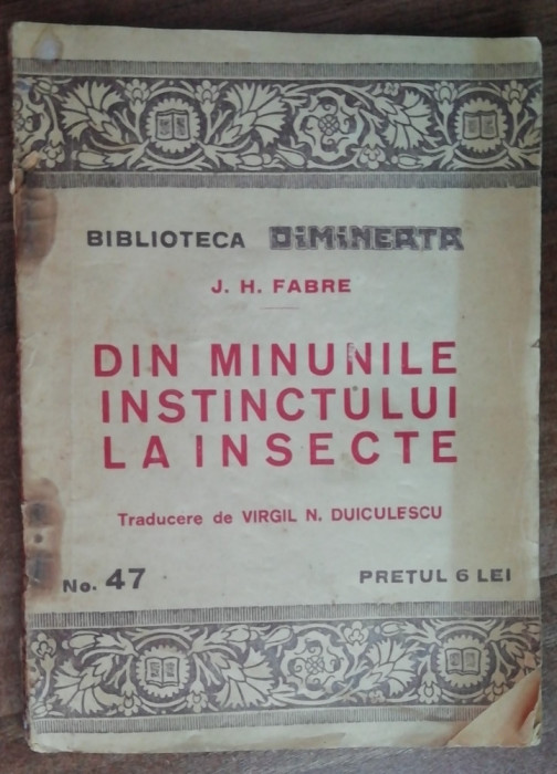 myh 624 - Biblioteca Dimineata 47 - Fabre - Din minunile instinctului la insecte