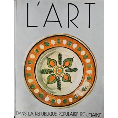 Cornel Irimie, L&#039;Art dans la Republique Populaire Roumaine