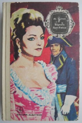 Signora San-Felice &amp;ndash; Alexandre Dumas foto
