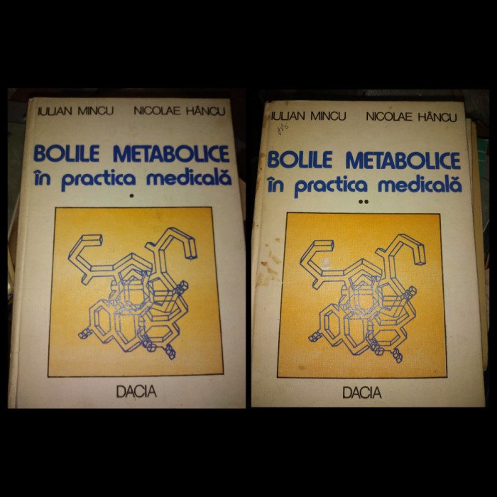 Bolile metabolice In Practica Medicala I, II - Iulian Mincu, Nicolae Hancu