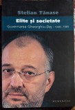 ELITE SI SOCIETATE(GUVERNAREA GHEORGHIU-DEJ 1948-1965),STELIAN TANASE/ ,,HUMANITAS"1998/ NOUA,NEFOLOSITA