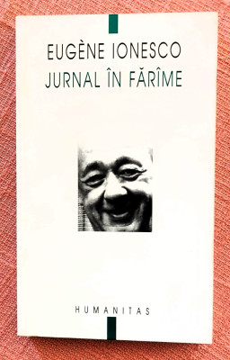 Jurnal in farame. Editura Humanitas, 2002 - Eugene Ionesco foto