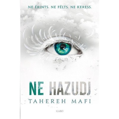 Ne hazudj - Tahereh Mafi foto