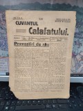 Cuv&acirc;ntul Calafatului nr. 22 anul II, 15 martie 1936, director I. Constantinescu, 222