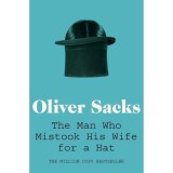 The Man Who Mistook His Wife for a Hat