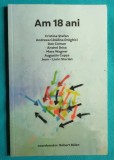 Dan Coman Andrei Dosa Jean Lorin Sterian &ndash; Am 18 ani