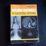 Explorari functionale in medicina interna - Camelia Diaconu