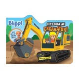 Blippi: Let's Drive an Excavator