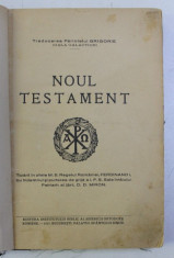 NOUL TESTAMENT -1927, TRADUCERE DE GALA GALACTION foto