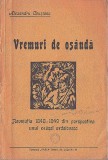 1211SPN Vremuri de os&acirc;ndă, Revoluția 1848-1849 din perspectiva unui orășel ardelenesc de Alexandru Ceușianu, fără an, perioada interbelică, Brașov