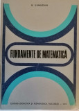 Fundamente de matematica, G. Samboan, 1974