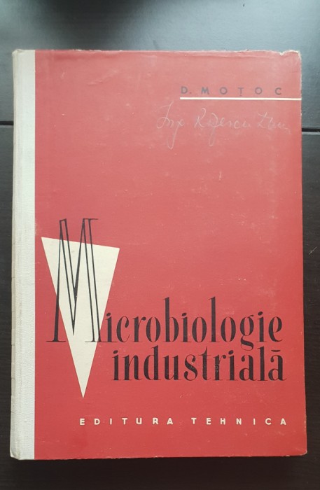 Microbiologie industrială - D. Moțoc