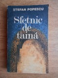 Stefan Popescu - Sfetnic de taina