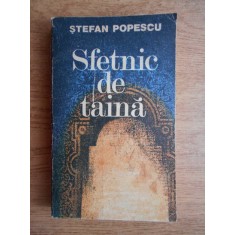 Stefan Popescu - Sfetnic de taina
