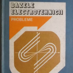 M. Preda, s.a. - Bazele electrotehnicii. Probleme