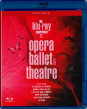 Opera, Ballet &amp; Theatre - Blu-ray Disc | The Orchestra of the Royal Opera House, Carlos Acosta, Darcey Bussell, Sarah Connolly, Clasica