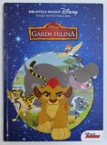 GARDA FELINA - COLECTIA BIBLIOTECA MAGICA DISNEY - POVESTI PENTRU FAMILIA MEA , 2016 , * MINIMA UZURA