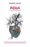 Inima O istorie completa Sandeep Jauhar carte brosata beletristica biografii memorii