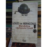 MANDOLINA CAPITANULUI CORELLI , LOUIS DE BERNIERES