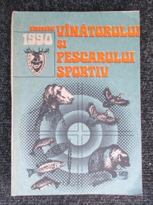 Almanahul vinatorului si pescarului sportiv 1990 foto